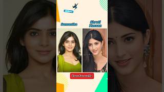 Samantha vs shruti hassan life journey ❤️ samantha shrutihaasan shorts NjAgency [upl. by Haleeuqa]