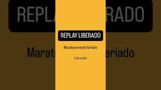 🔥 REPLAY LIBERADO 🔥 [upl. by Yeltrab]