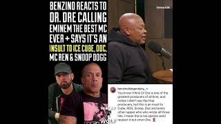 BENZINO REACTS TO DR DRE CALLING EMINEM THE BEST MC EVER 🤔 [upl. by Phip]