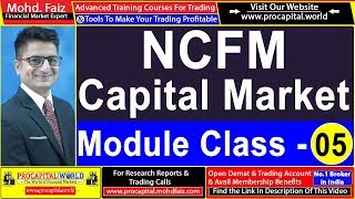 NCFM CAPITAL MARKET DEALERS MODULE CLASS 05  PROCAPITAL WORLD [upl. by Ettennad]