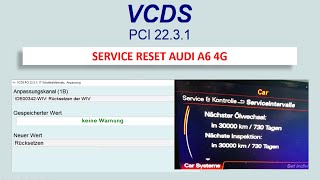 Audi A6 4G C7 Service zurücksetzen  reset service  Inspektion zurücksetzen  VCDS [upl. by Neyuq]