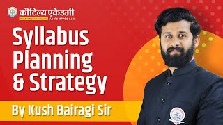 MPPSC amp UPSC Preparation with Kush Sir Syllabus Planning amp Strategy  Kautilya Academy [upl. by Aset]