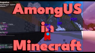 AmongUS in Minecraft Augustus Update [upl. by Yelnet]