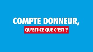 Compte donneur questce que cest [upl. by Keene]