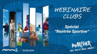 Webinaire FFRandonnée  Rentrée sportive des clubs 20232024 [upl. by Gravante118]