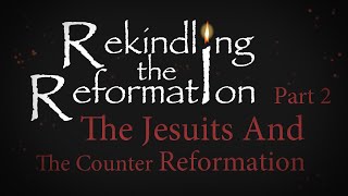 939  The Jesuits and the Counter Reformation Part II  Rekindling the Reformation  Walter Veith [upl. by Jase]