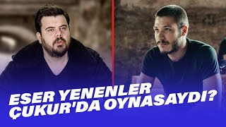 Eser Yenenler Çukurda Rol Alsaydı   EYS 5 Bölüm [upl. by Marena]