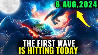 Its Coming 6 August 2024 The First Wave of 5d Ascension Hitting Today [upl. by Jecho]