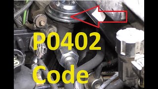 Causes and Fixes P0402 Code Exhaust Gas Recirculation Flow Excessive Detected [upl. by Adnohsar]