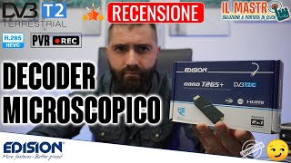 Edision Nano T265 Decoder DVB T2 Minuscolo è migliore dello Strong Srt82 e del Diprogress DPT210HA [upl. by Aislehc]