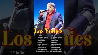 Los Yonics Super Éxitos  LOS YONICS 45 Grandes Éxitos Románticas Inolvidables MIX  80s 90s Music [upl. by Burnard]