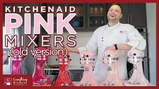 KitchenAid Mixer Colors  Pink Mixer Colors Compared  Old Version [upl. by Leimaj]