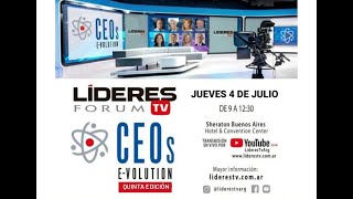 Líderes TV Forum CEOs EVOLUTION 2024  5° Edición [upl. by Atsyrt]