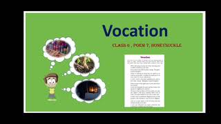 Vocation Class 6 Poem 7 Explanation in English [upl. by Jallier]