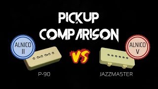 P90 vs Jazzmaster Guitar Pickup Comparison  Alnico 2 vs Alnico 5 2020 [upl. by Ahsenac]