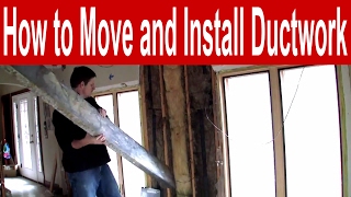 How to Move and Install Ductwork [upl. by Anialeh842]