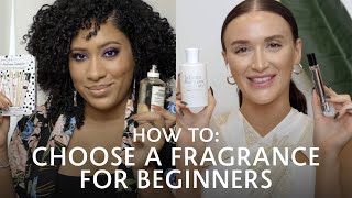 How to Choose a Fragrance for Beginners  Sephora [upl. by Letney]