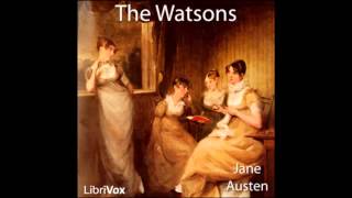 The Watsons by Jane Austen FULL Audio Book [upl. by Keever191]