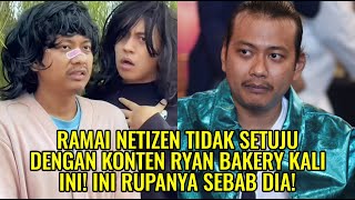 Ramai Netizen Tidak Setuju Dengan Konten Ryan Bakery Kali Ini Ini Rupanya Sebab Dia [upl. by Firehs]