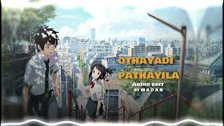 Othayadi pathayile bgm edit audio  Audio edit1 [upl. by Blackstock]