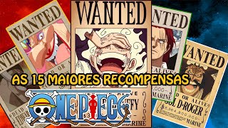 As 15 Maiores Recompensas De One Piece [upl. by Oinigih477]