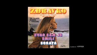 Zdravko Colic  Sonata  Audio 1975 [upl. by Airetahs]