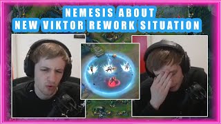 Nemesis About NEW VIKTOR Rework Situation 👀 [upl. by Torey]