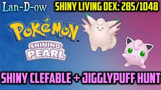 Shiny Clefable  Jigglypuff Hunt Shiny Living Dex  Pokémon Brilliant Diamond amp Shining Pearl [upl. by Coyle]