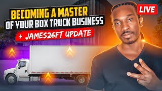 Becoming A Master Of Your Box Truck Business James26FT Update Part 2 [upl. by Shanney]