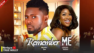 REMEMBER ME New movie MAURICE SAM CHINONSO ARUBAYI  2024 LATEST EXCLUSIVE MOVIES [upl. by Fillender40]