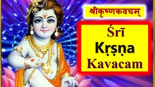 Krishna Kavacham  Most Powerful Armor of Lord Sri Krishna  Krishna Mantra [upl. by Pitts]