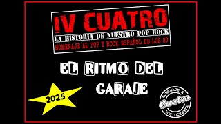 EL RITMO DEL GARAJE VERSIÓN IV CUATRO [upl. by Bethina705]