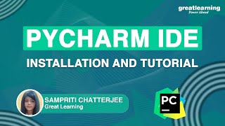 PyCharm IDE Installation and Tutorial  How to install PyCharm on Windows  Great Learning [upl. by Tandie]