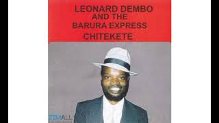 Leonard Dembo Chitekete [upl. by Ekalb649]