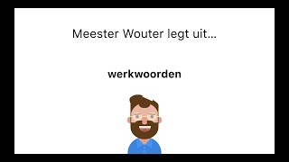 Wat zijn werkwoorden [upl. by Yoj]