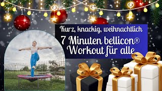 Weihnachtliches bellicon® MiniTrampolinWorkout – 7 Minuten Training für Anfänger [upl. by Maro]