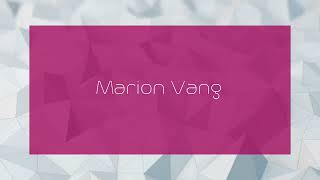 Marion Vang  appearance [upl. by Drusie]