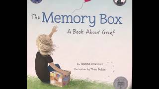 The Memory Box  A Book About Grief [upl. by Bein306]