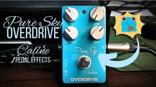 quotPure Sky Overdrivequot Caline Pedal Effects UNBOXSOUND TEST 2023 [upl. by Nekciv]