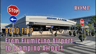 Road Trip  From Fiumicino Airport to Ciampino Airport in Rome [upl. by Alastair630]