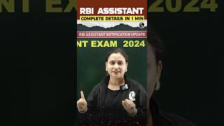 RBI Assistant 2024  Complete Details in 1 min 💥 rbiassistant bankingwallah [upl. by Samuel]