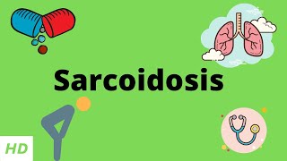 Sarcoidosis Causes Signs and Symptoms Diagnosis and Treatment [upl. by Wesle639]