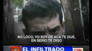 C5N  POLICIALES EL INFILTRADO [upl. by Cassiani991]