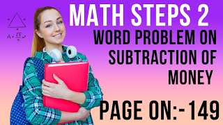 math steps class 2 word problem on subtraction of money 💰 class 2 math steps page no149 subtr [upl. by Su]