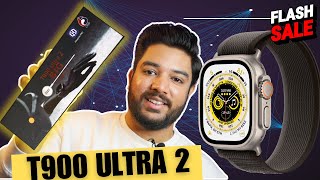 T900 Ultra 2 Smart Watch 49MM⚡Perfect Apple Watch Ultra 2 Replica⚡HiWatch Pro🔥219quotLCD🔥Sab Sa Sasti [upl. by Eecak898]