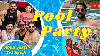 Pool party  Abhivyakti 78 batch indore  2024 [upl. by Meurer]