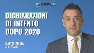 Dichiarazioni di intento obblighi e necessità dopo il 2020 [upl. by Conan]