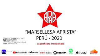 MARSELLESA APRISTA  PERÚ  2020 [upl. by Tara]