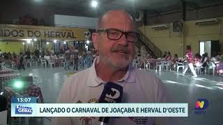 Carnaval 2025 de Joaçaba e Herval DOeste é Lançado com Grande Festa no Centro de Eventos [upl. by Akcired]