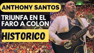 Antony Santos En Vivo Faro a Colon Fiesta de America Tu Mayimbe Anthony Santos 2024 [upl. by Burner]